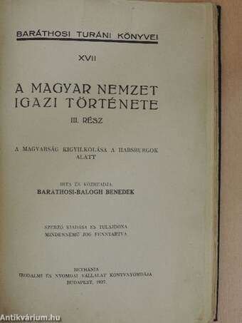 A magyar nemzet igazi története III.