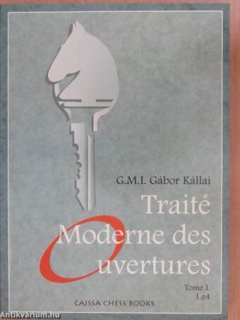Traité Moderne des Ouvertures I.
