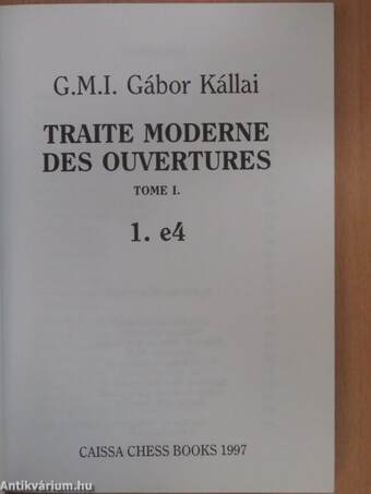 Traité Moderne des Ouvertures I.