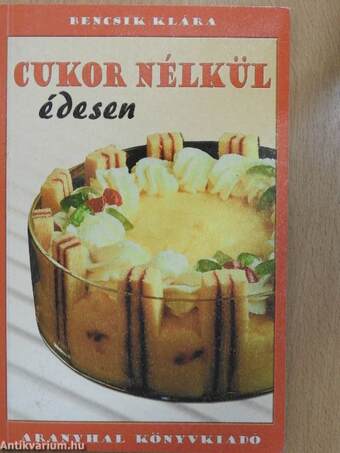 Cukor nélkül édesen