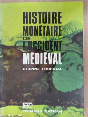 Histoire monétaire de l'occident médiéval