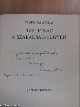 Rastignac a Szabadság-hegyen (dedikált példány)