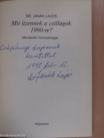 Mit üzennek a csillagok 1990-re? (dedikált példány)