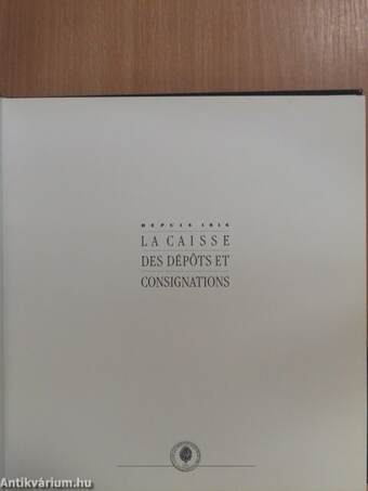 La caisse des dépots et consignations