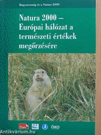 Natura 2000 - Európai hálózat a természeti értékek megőrzésére