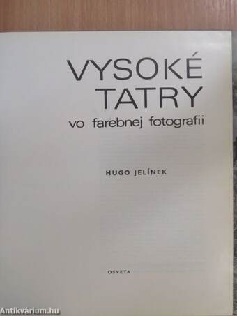 Vysoké Tatry vo farebnej fotografii