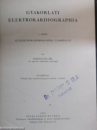 Gyakorlati elektrokardiographia I.