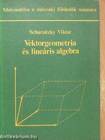 Vektorgeometria és lineáris algebra