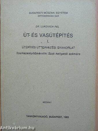 Út- és vasútépítés I.