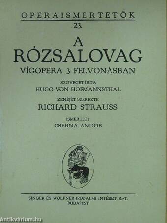 R. Strauss: A rózsalovag