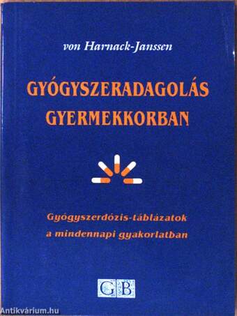 Gyógyszeradagolás gyermekkorban