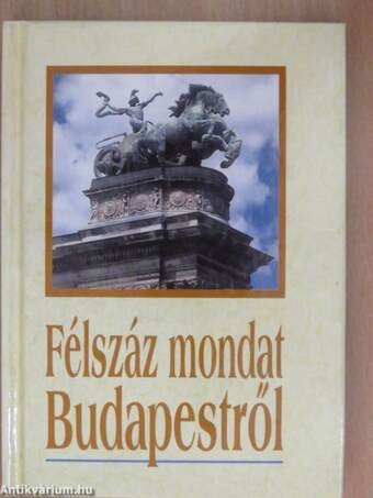 Félszáz mondat Budapestről