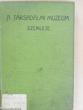 A Társadalmi Muzeum Szemléje 1915