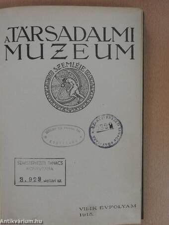 A Társadalmi Muzeum Szemléje 1915
