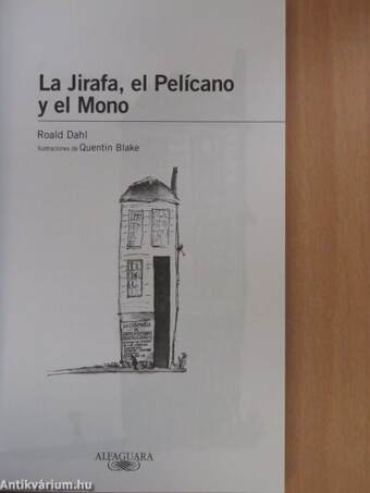 La Jirafa, el Pelícano y el Mono