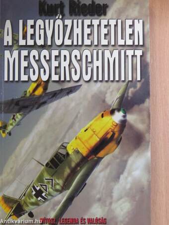 A legyőzhetetlen Messerschmitt