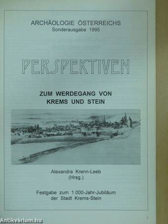 Perspektiven zum Werdegang von Krems und Stein