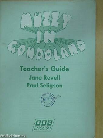 Muzzy in Gondoland - Teacher's Guide