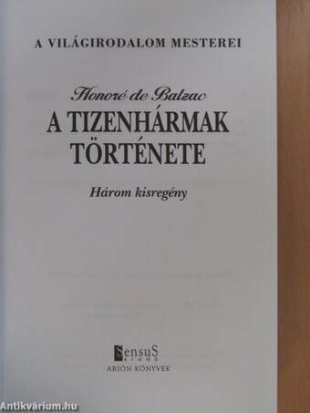 A tizenhármak története