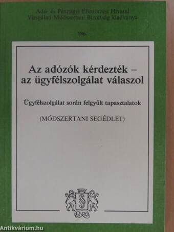 Az adózók kérdezték - az ügyfélszolgálat válaszol