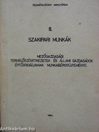 Mezőgazdasági termelőszövetkezetek és állami gazdaságok építőbrigádjainak munkabérgyűjteménye