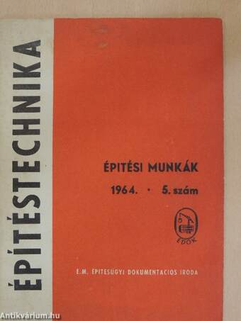 Építéstechnika 1964/5.