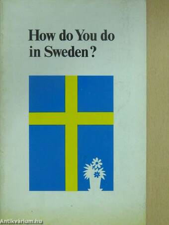 How do You do in Sweden?