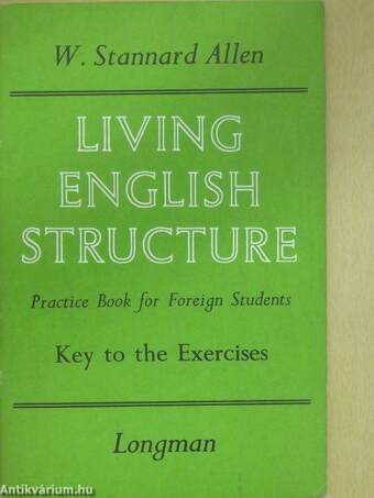 Living English Structure - Key to the Exercises