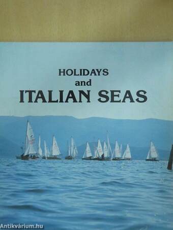 Holidays and Italian Seas