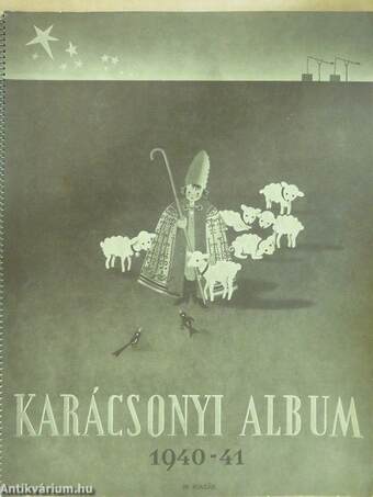 Arany karácsonyi album 1940-1941