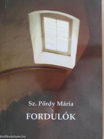 Fordulók (dedikált példány)