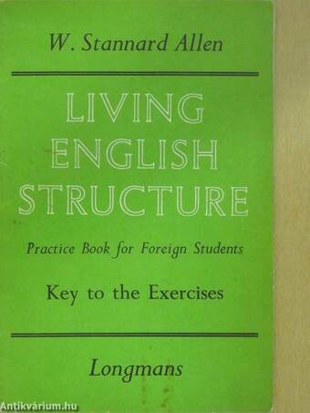 Living English Structure - Key to the Exercises