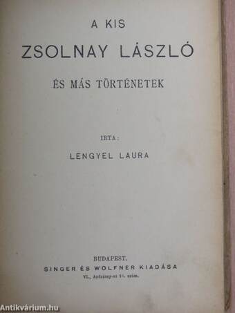 A kis Zsolnay László