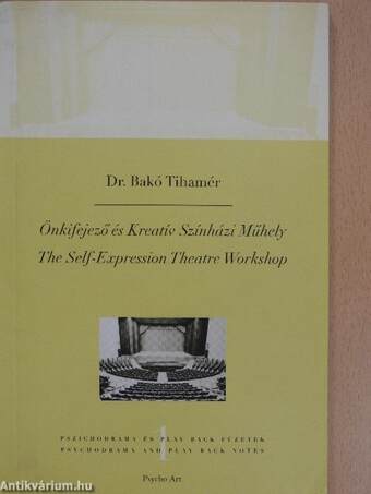 Önkifejező és Kreatív Színházi Műhely (dedikált példány)