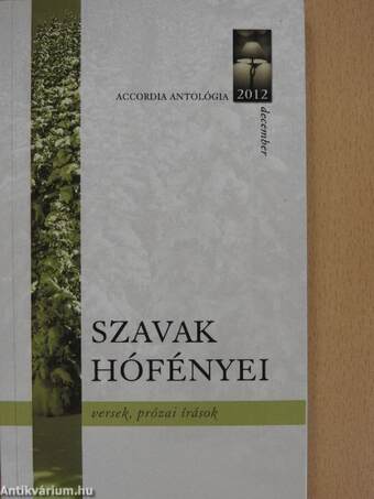 Szavak hófényei 2012. december (dedikált példány)