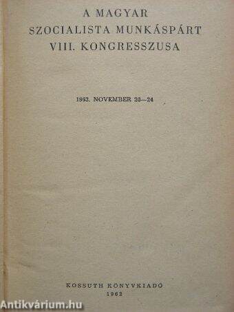 A Magyar Szocialista Munkáspárt VIII. kongresszusa