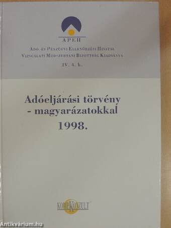 Adóeljárási törvény - magyarázatokkal 1998.