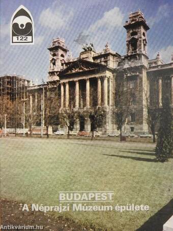 Budapest - A Néprajzi Múzeum épülete