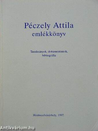 Péczely Attila emlékkönyv