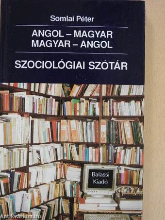 Angol-magyar, magyar-angol szociológiai szótár