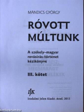 Róvott múltunk III.