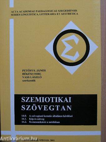 Szemiotikai szövegtan XIV.