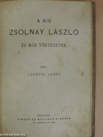 A kis Zsolnay László/Kis falum