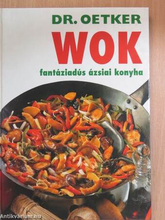 Wok - fantáziadús ázsiai konyha