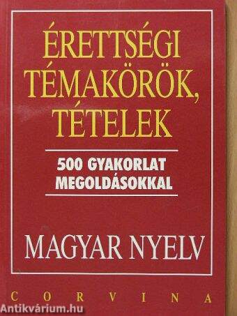 Érettségi témakörök, tételek - Magyar nyelv