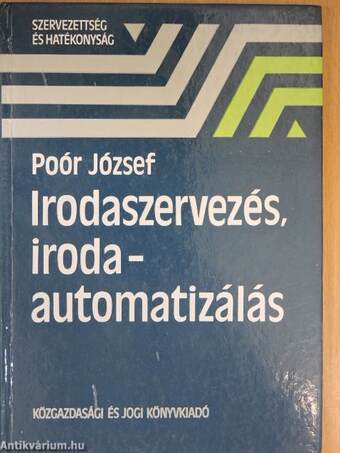 Irodaszervezés, irodaautomatizálás