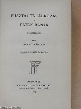 Pusztai találkozás/Patak banya