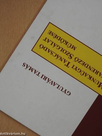 A munkaügyi tanácsadó és vitarendező szolgálat működése