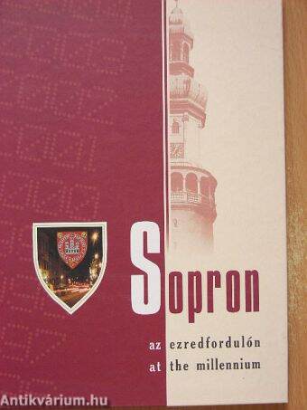 Sopron az ezredfordulón