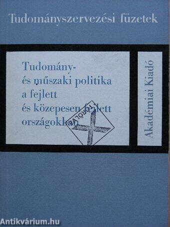 Tudomány- és műszaki politika a fejlett és közepesen fejlett országokban